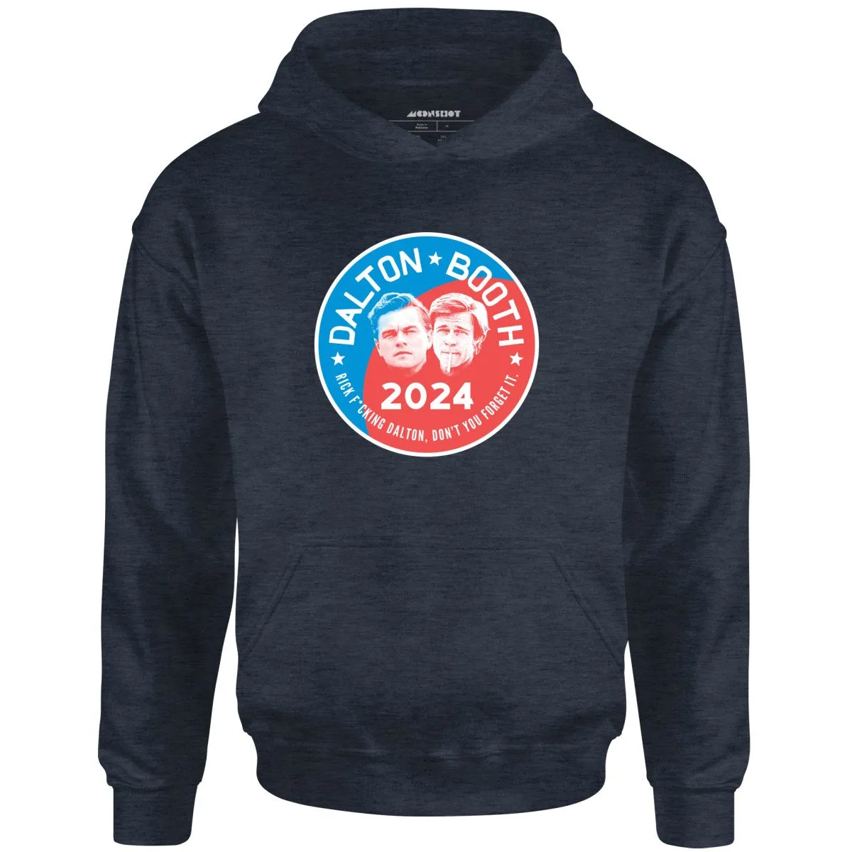 Dalton Booth 2024 - Unisex Hoodie