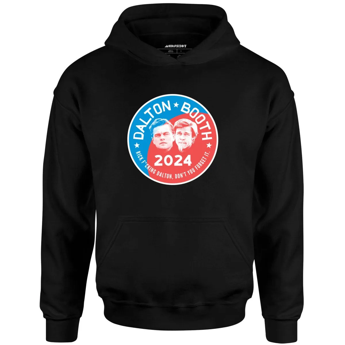 Dalton Booth 2024 - Unisex Hoodie